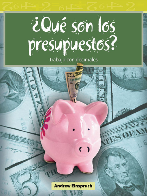 Title details for ¿Qué son los presupuestos? by Andrew Einspruch - Available